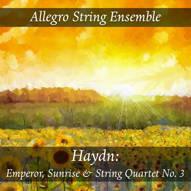 Haydn%3A+Emperor%2C+Sunrise+%26+String+Quartet+No.+3