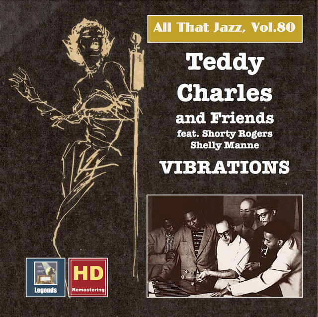 All+That+Jazz%2C+Vol.+80%3A+Teddy+Charles+%26+Friends+%E2%80%93+Vibrations+%282017+Remaster%29