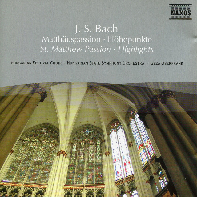 Bach%2C+J.S.%3A+St.+Matthew+Passion+%28Highlights%29