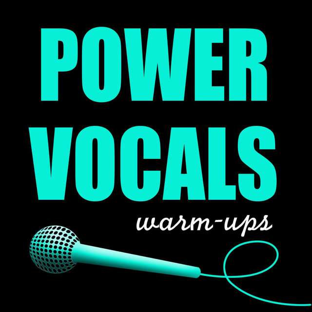 Power+Vocal+Warm-Ups