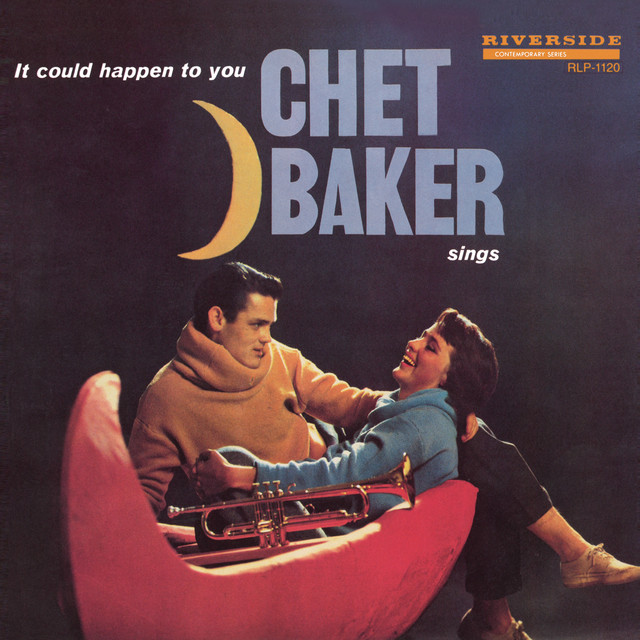 Chet+Baker+Sings%3A+It+Could+Happen+To+You+%5BOriginal+Jazz+Classics+Remasters%5D+%28OJC+Remaster%29