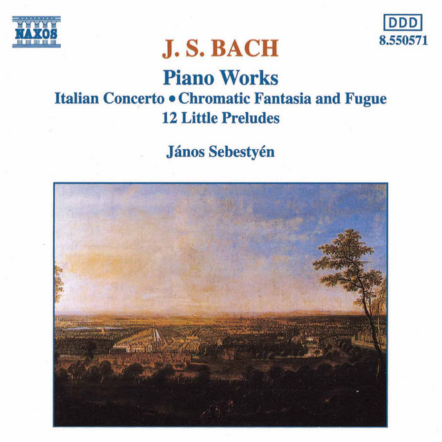 J.+S.+Bach%3A+Italian+Concerto+%2F+Chromatic+Fantasia+And+Fugue+%2F+12+Little+Preludes