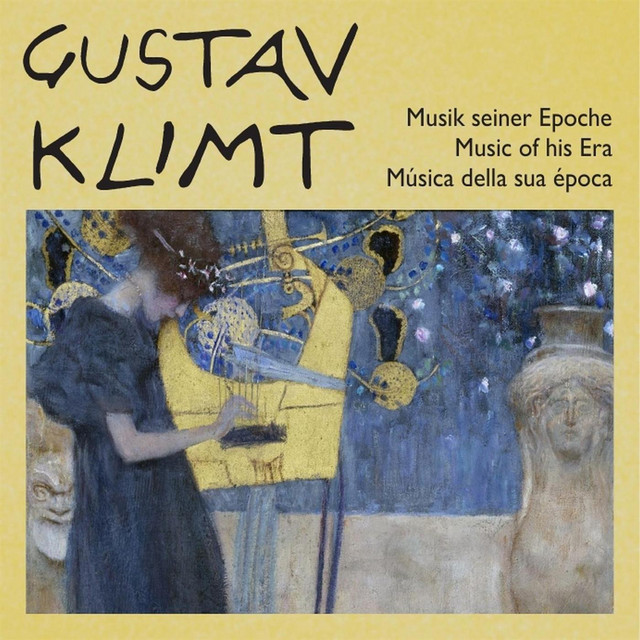 Gustav+Klimt+-+Musik+seiner+Epoche+-+Music+of+his+Era