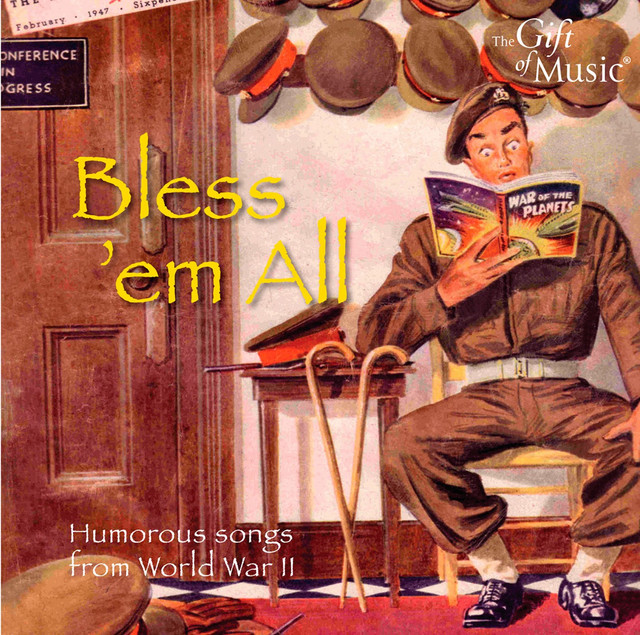Bless+%27em+All%3A+Humorous+Songs+from+World+War+II