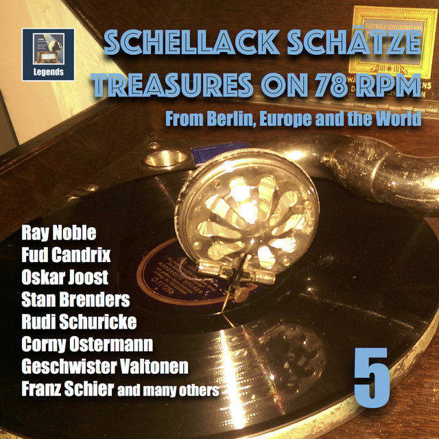 Schellack+Sch%C3%A4tze%3A+Treasures+on+78+RPM+from+Berlin%2C+Europe+and+the+World%2C+Vol.+5