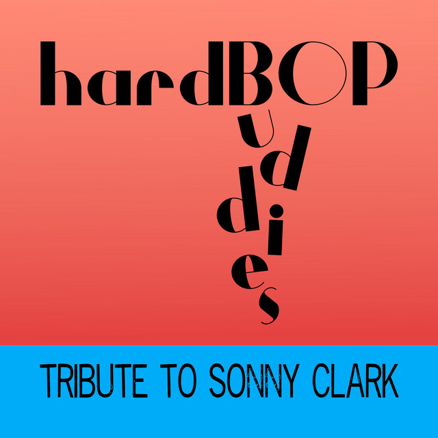 Tribute+To+Sonny+Clark