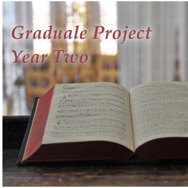 Graduale+Project%3A+Year+Two