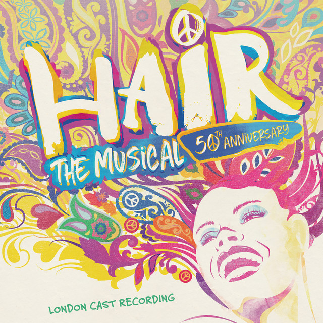 Hair%3A+The+Musical+-+50th+Anniversary+Cast+Recording