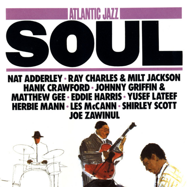 Atlantic+Jazz%3A+Soul