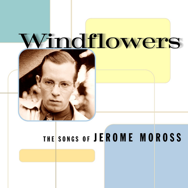 Windflowers%3A+The+Songs+of+Jerome+Moross