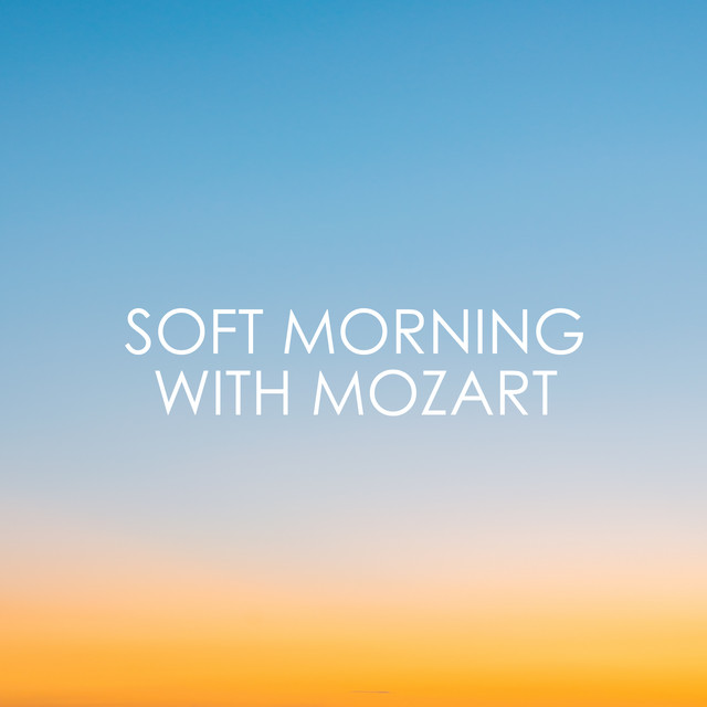 Soft+Morning+with+Mozart