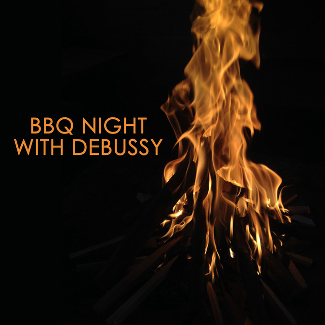 BBQ+Night+with+Debussy