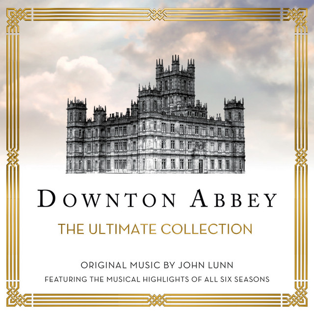 Downton+Abbey+-+The+Ultimate+Collection+%28Music+From+The+Original+TV+Series%29