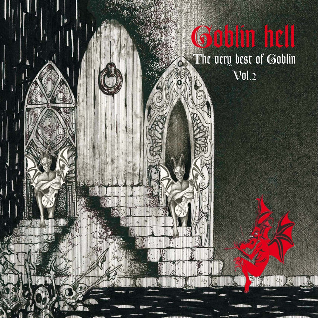 Goblin+Hell%3A+The+Very+Best+of+Goblin%2C+Vol.+2