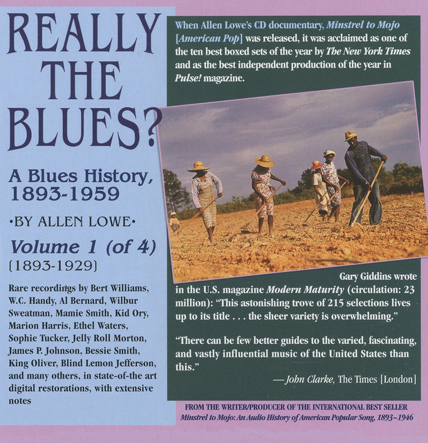 Really+the+Blues%3F%3A+A+Blues+History+%281893-1959%29%2C+Vol.+1+%281893-1929%29