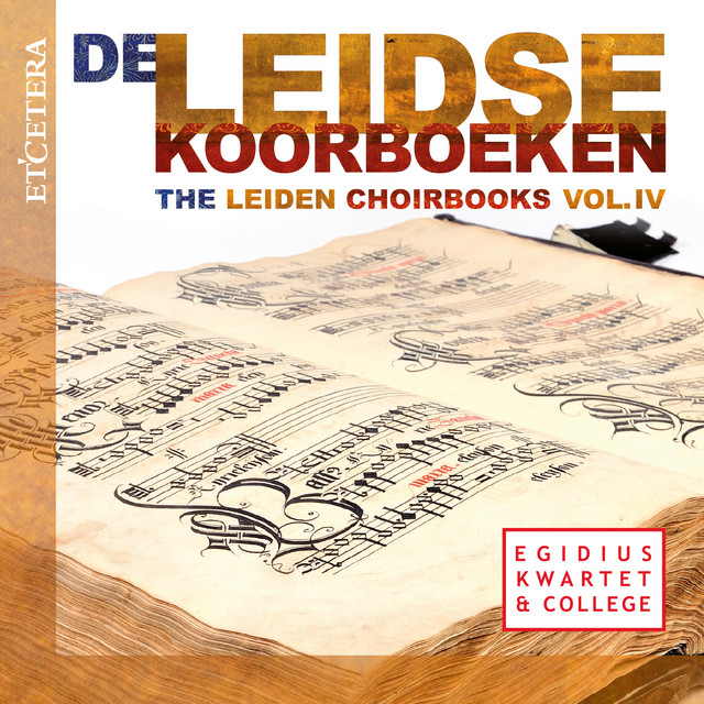 De+Leidse+Koorboeken%2C+Vol.+IV