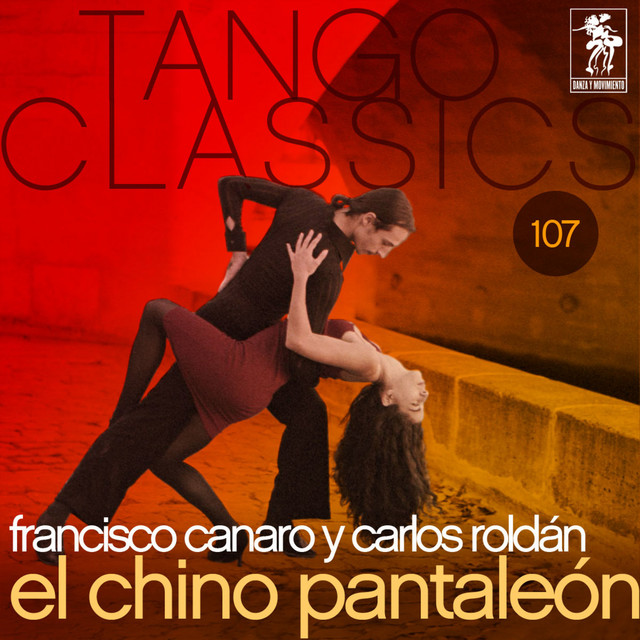 Tango+Classics+107%3A+El+chino+pantale%C3%B3n