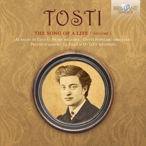 Tosti%3A+The+Song+of+a+Life%2C+Vol.+1