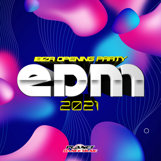 EDM+2021+Ibiza+Opening+Party
