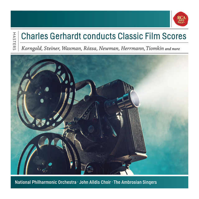Charles+Gerhardt+Conducts+Classic+Film+Scores