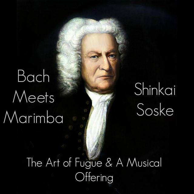 Bach+Meets+Marimba+%E2%80%93+The+Art+of+Fugue+%26+A+Musical+Offering