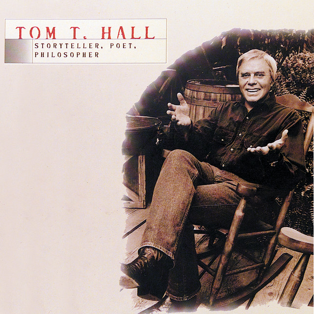 Tom+T.+Hall+-+Storyteller%2C+Poet%2C+Philosopher