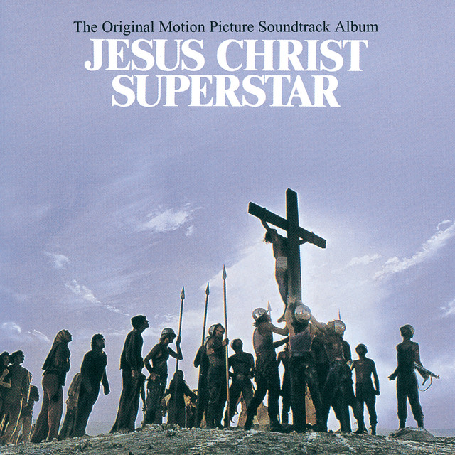 Jesus+Christ+Superstar+%28Original+Motion+Picture+Soundtrack%29