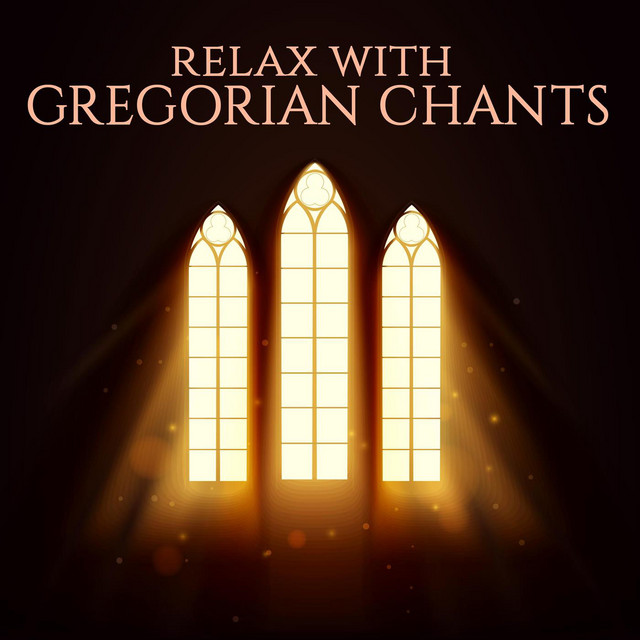Relax+with+Gregorian+Chants