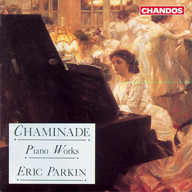 Chaminade%3A+Piano+Works