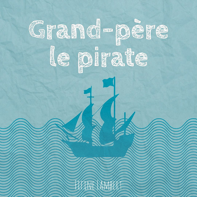 Grand-pe%CC%80re+le+pirate
