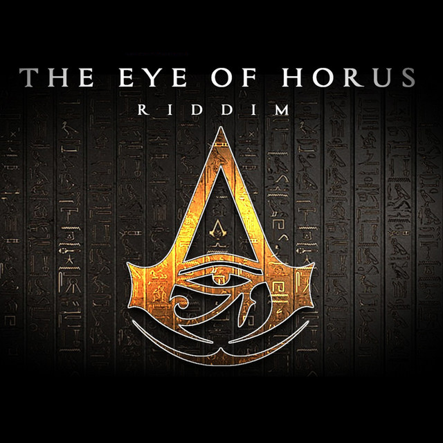 The+Eye+Of+Horus+Riddim