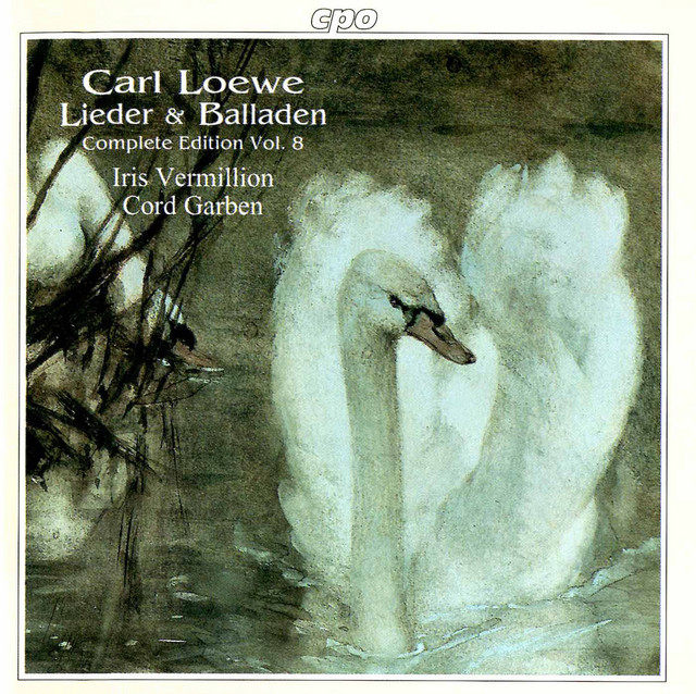 Loewe%3A+Lieder+%26+Balladen+%28Complete+Edition%2C+Vol.+8%29