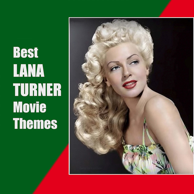 Best+LANA+TURNER+Movie+Themes+%28Original+Movie+Soundtrack%29