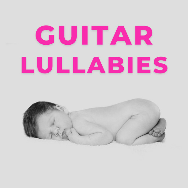 Guitar+Lullabies