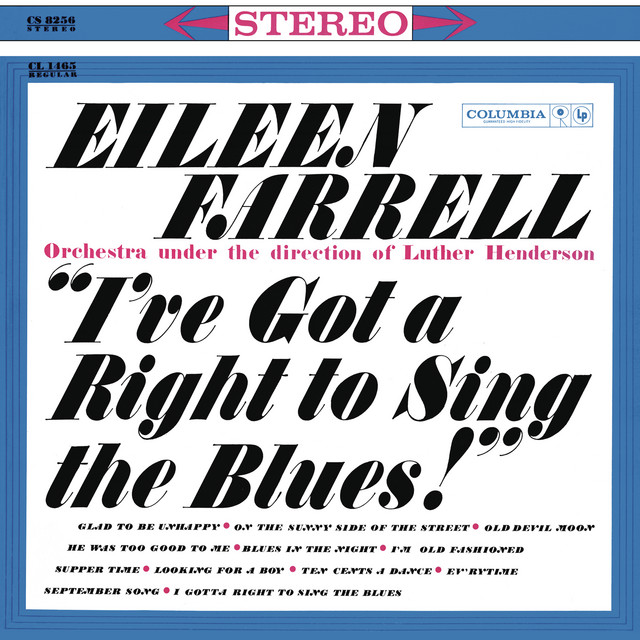 Eileen+Farrell+-+I%27ve+Got+a+Right+to+Sing+the+Blues