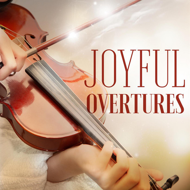 Joyful+Overtures