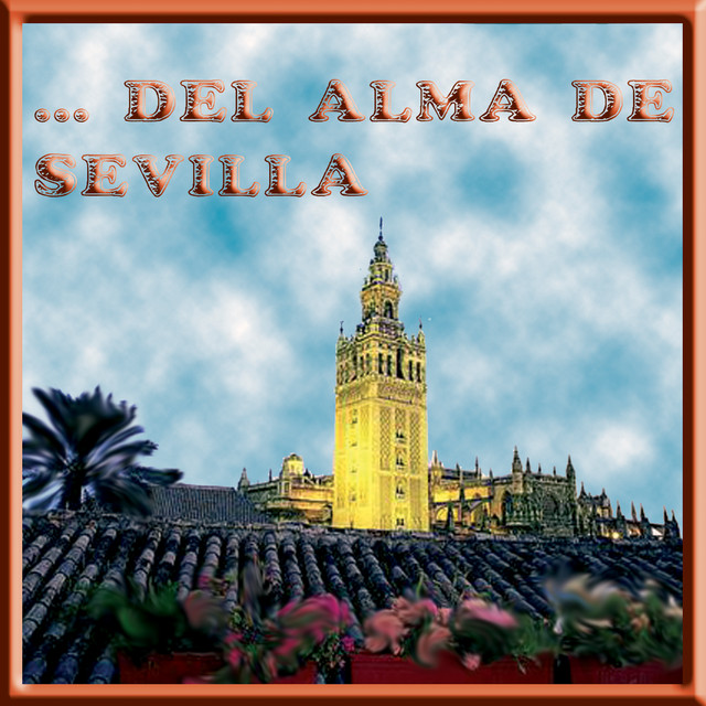 Del+Alma+de+Sevilla+-+Sevillanas+de+Semana+Santa