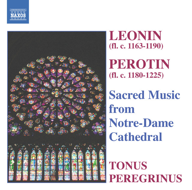 Leonin+%2F+Perotin%3A+Sacred+Music+From+Notre-Dame+Cathedral