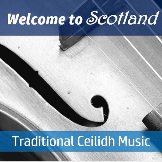 Welcome+to+Scotland%3A+Traditional+Ceilidh+Music