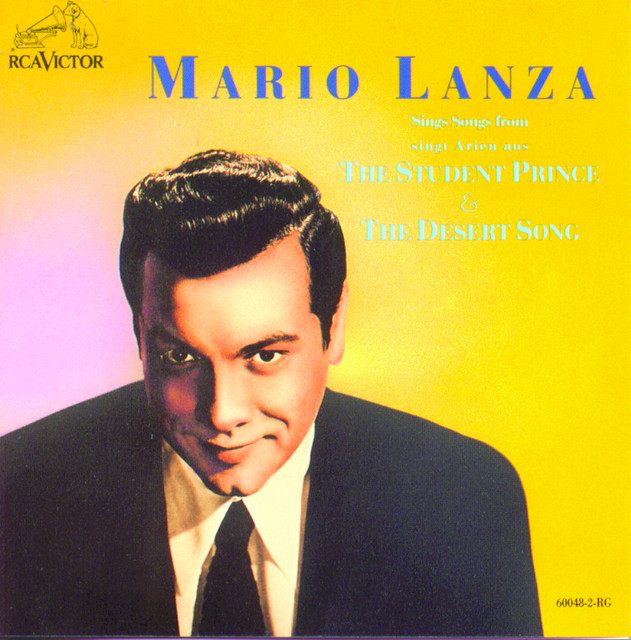 Mario+Lanza+Sings+Songs+From+The+Student+Prince+and+The+Desert+Song