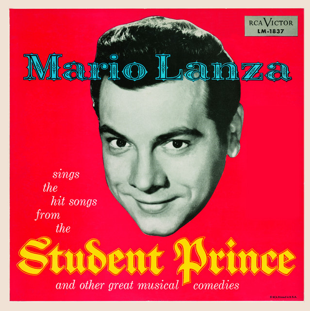 Mario+Lanza+Sings+The+Hit+Songs+From+The+Student+Prince+And+Other+Great+Musical+Comedies