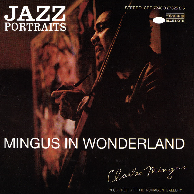 Jazz+Portraits-Mingus+In+Wonderland