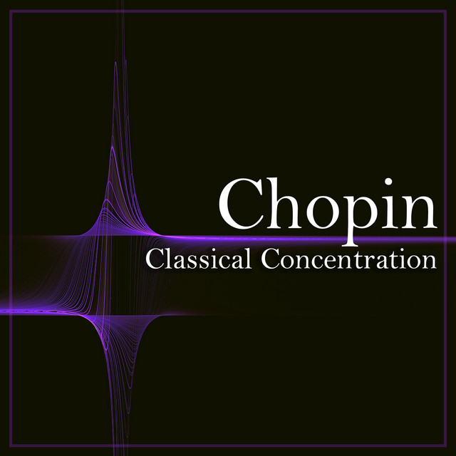 Chopin%3A+Classical+Concentration