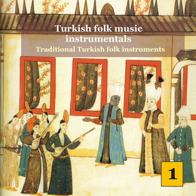 Turkish+Folk+Music+Instrumentals+Vol.+1+%2F+Traditional+Turkish+Folk+Instruments