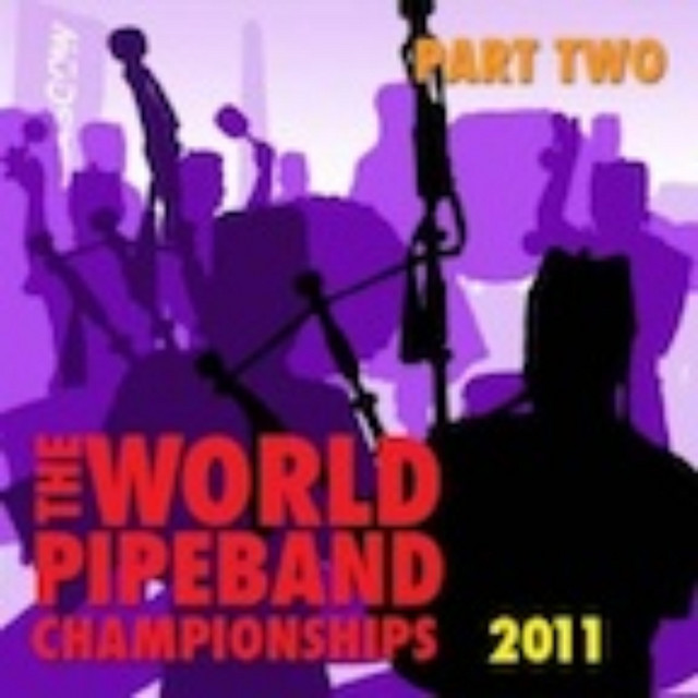 The+World+Pipe+Band+Championships+2011+-+Part+Two