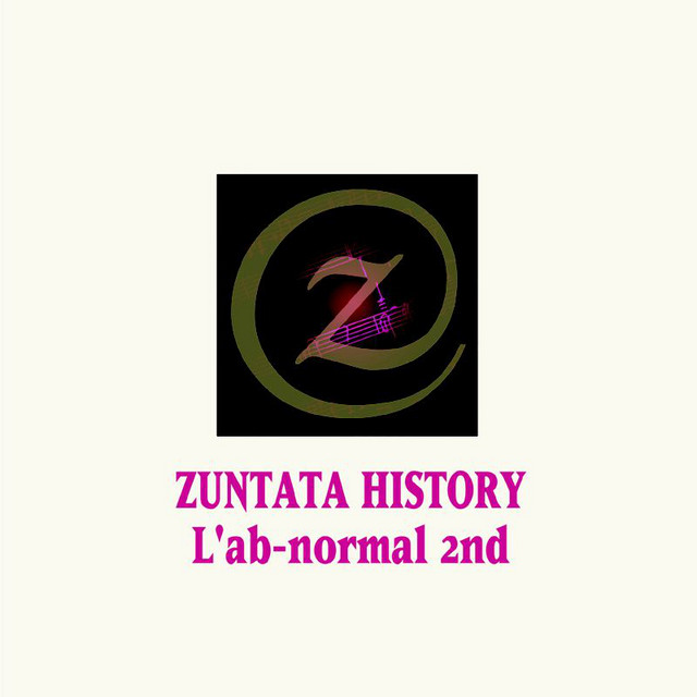 ZUNTATA+HISTORY+L%27ab-normal+%282nd%29