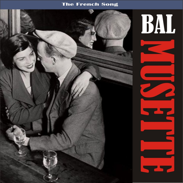 Bal+Musette+-+The+Sound+of+Popular+France+%2F+Recordings+1930+-+1950