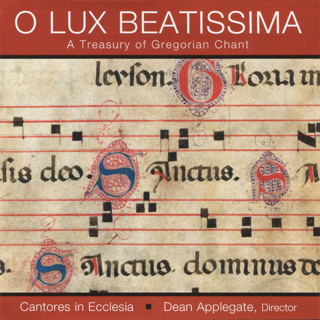 O+Lux+Beatissima+-+A+Treasury+of+Gregorian+Chant