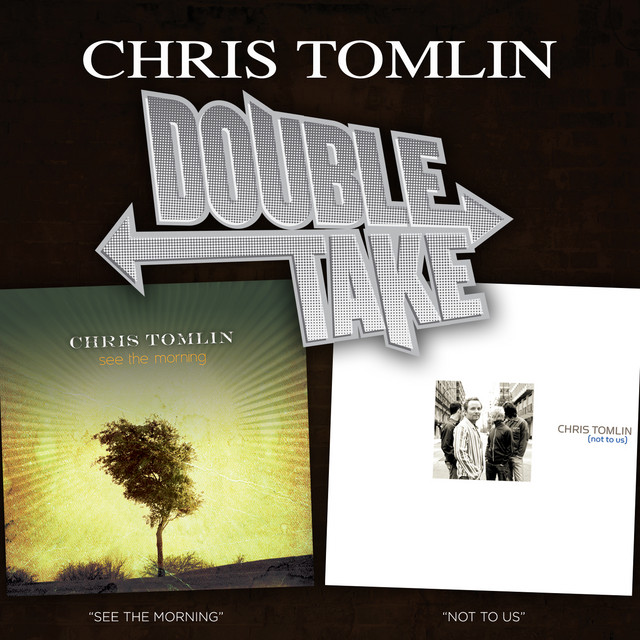 Double+Take+-+Chris+Tomlin