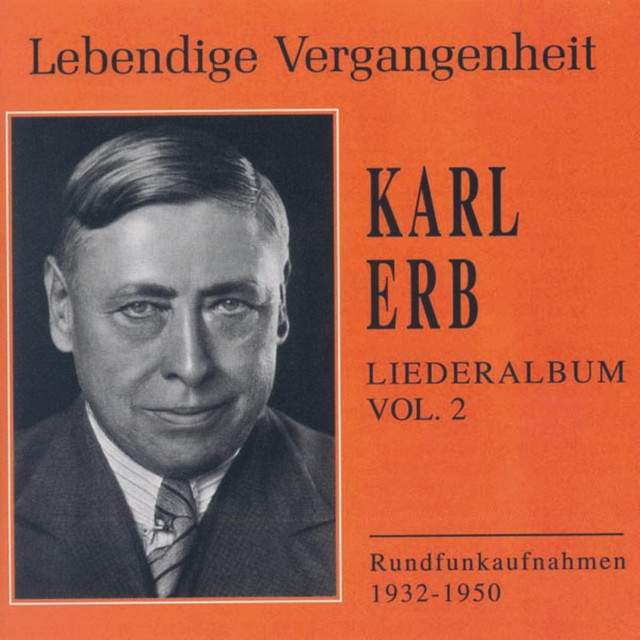 Lebendige+Vergangenheit+-+Karl+Erb+-+Liederalbum+%28Vol.+2%29